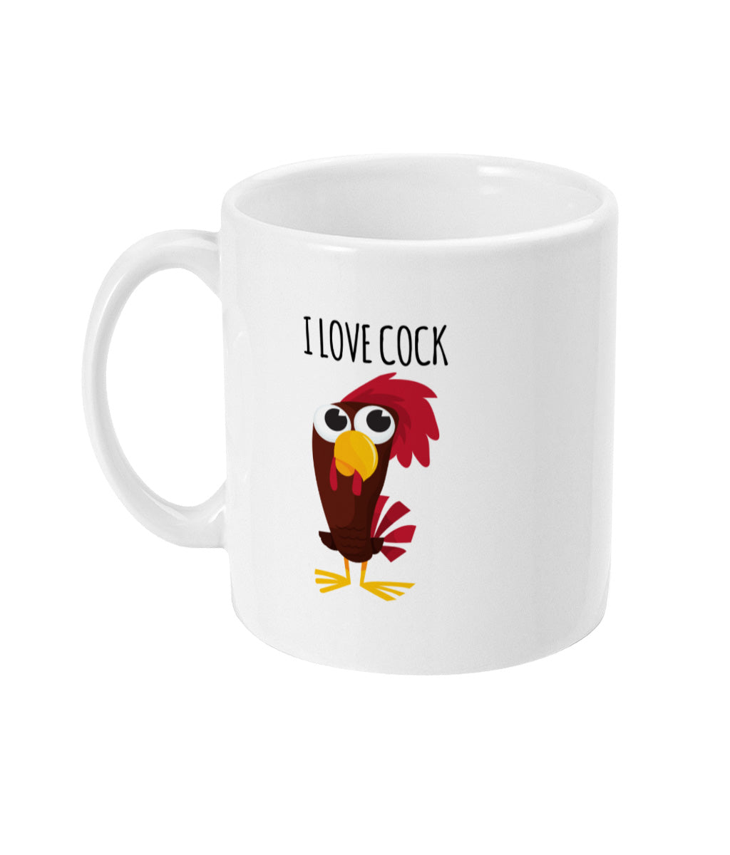 I Love Cock - Mug Prank Presents